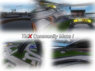 TMX Community Maze 1 by TMX Community | TMUF-X