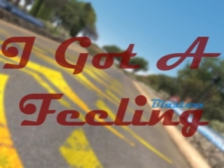 I Got A Feeling